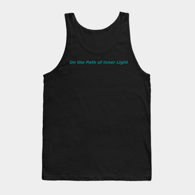 On the Path of Inner Light Tank Top by Mohammad Ibne Ayub